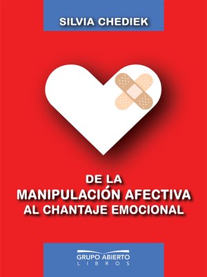 cover image of De la manipulación afectiva al chantaje emocional